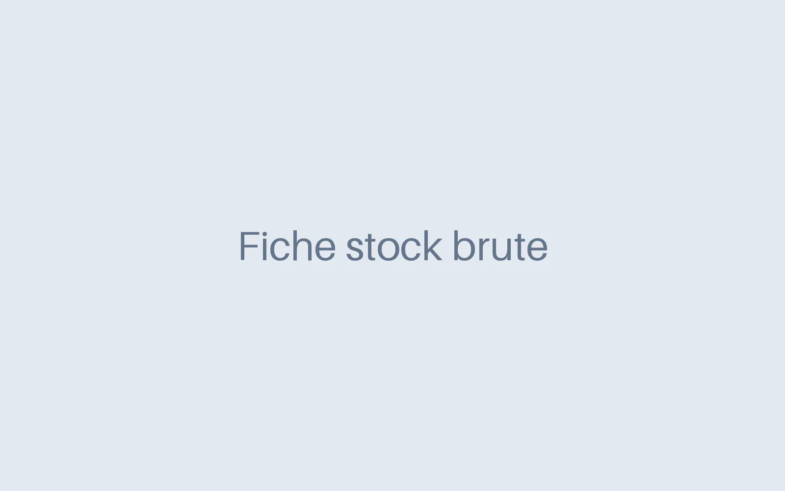 Stock brut